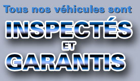 Véhicules inspectés et garantis